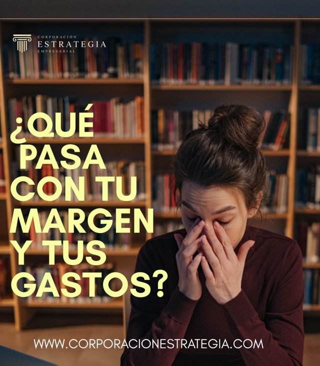 Margen y gastos